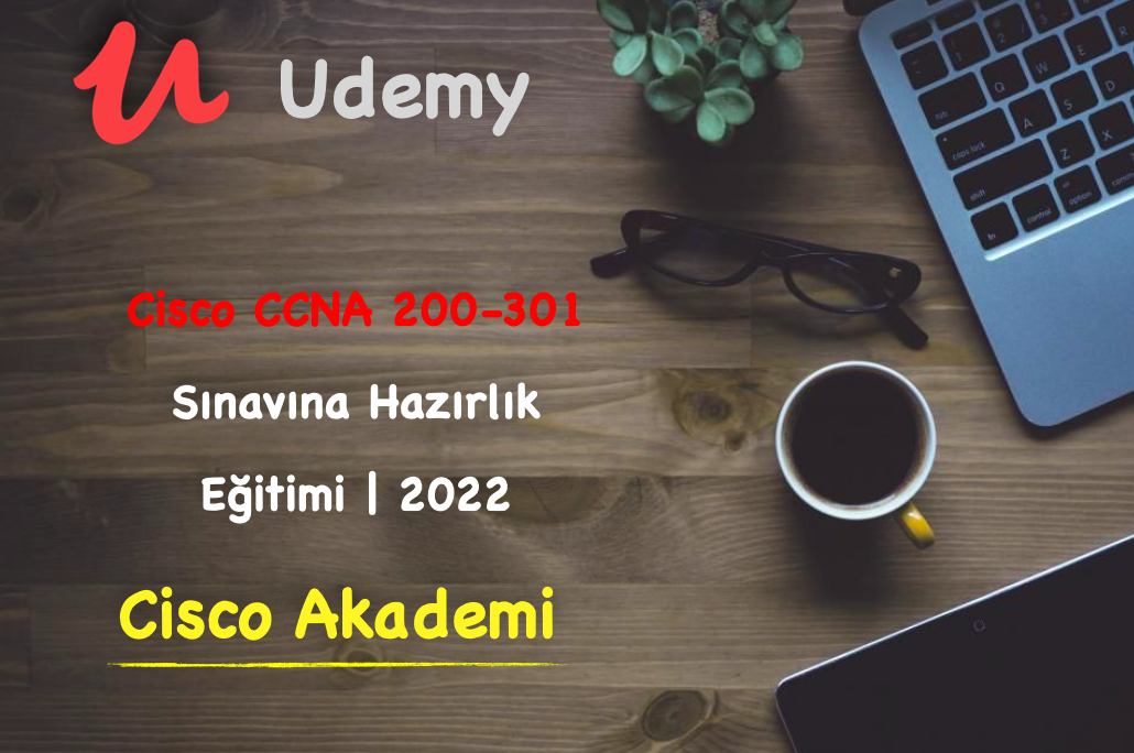 cisco-ccna-200-301-sinavina-hazirlik-egitimi